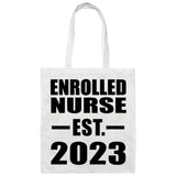 Enrolled Nurse Established EST. 2023 - Tote Bag White
