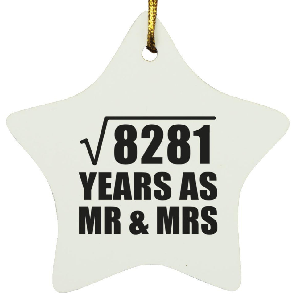 91st Anniversary Square Root of 8281 Years As Mr & Mrs - Star Ornament