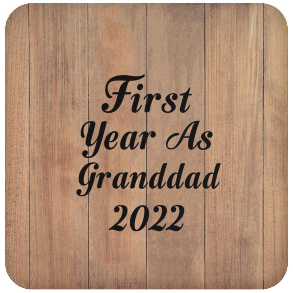 First Year As Granddad 2022 - Drink Coaster C