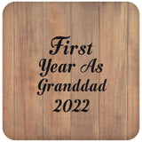 First Year As Granddad 2022 - Drink Coaster C