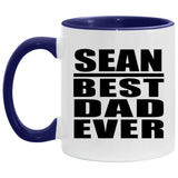 Sean Best Dad Ever - 11oz Accent Mug Purple
