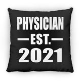 Physician Established EST. 2021 - Throw Pillow Black