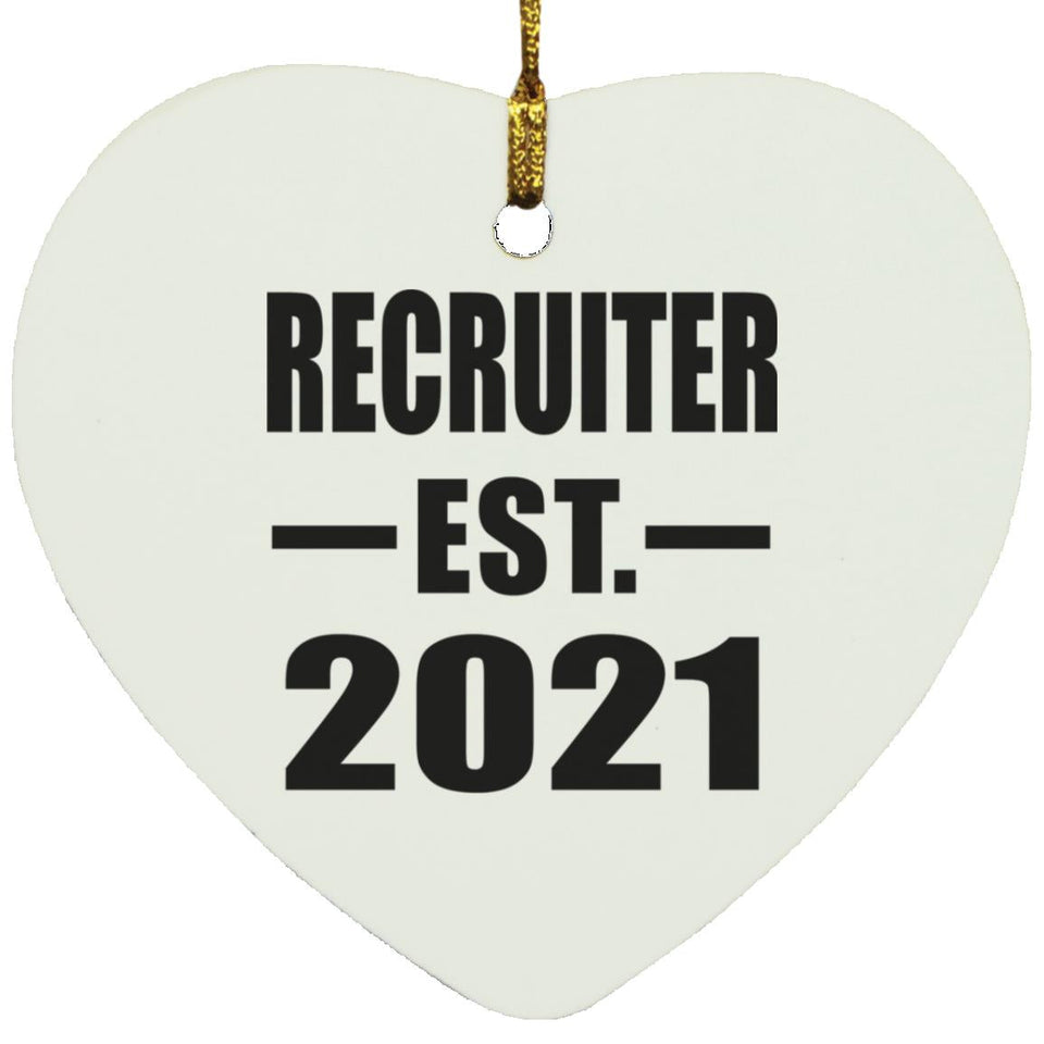 Recruiter Established EST. 2021 - Heart Ornament