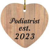 Podiatrist Established Est. 2023 - Heart Ornament C