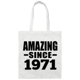 53rd Birthday Amazing Since 1971 - Tote Bag White