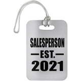 Salesperson Established EST. 2021 - Luggage Bag Tag