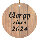 Clergy Since 2024 - Circle Ornament C