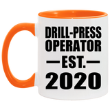 Drill-Press Operator Established EST. 2020 - 11oz Accent Mug Orange
