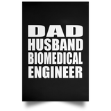 Dad Husband Biomedical Engineer - Poster Portrait