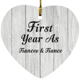 First Year As Fiancee & Fiance - Heart Ornament F