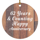 Happy 62nd Anniversary 62 Years & Counting - Circle Ornament E