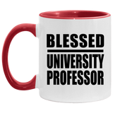 Blessed University Professor - 11oz Accent Mug Red