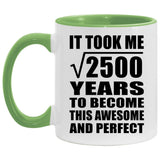 50th Birthday Took Square Root of 2500 Years To Awesome - 11oz Accent Mug Green