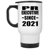 PR Executive Since 2021 - White Travel Mug