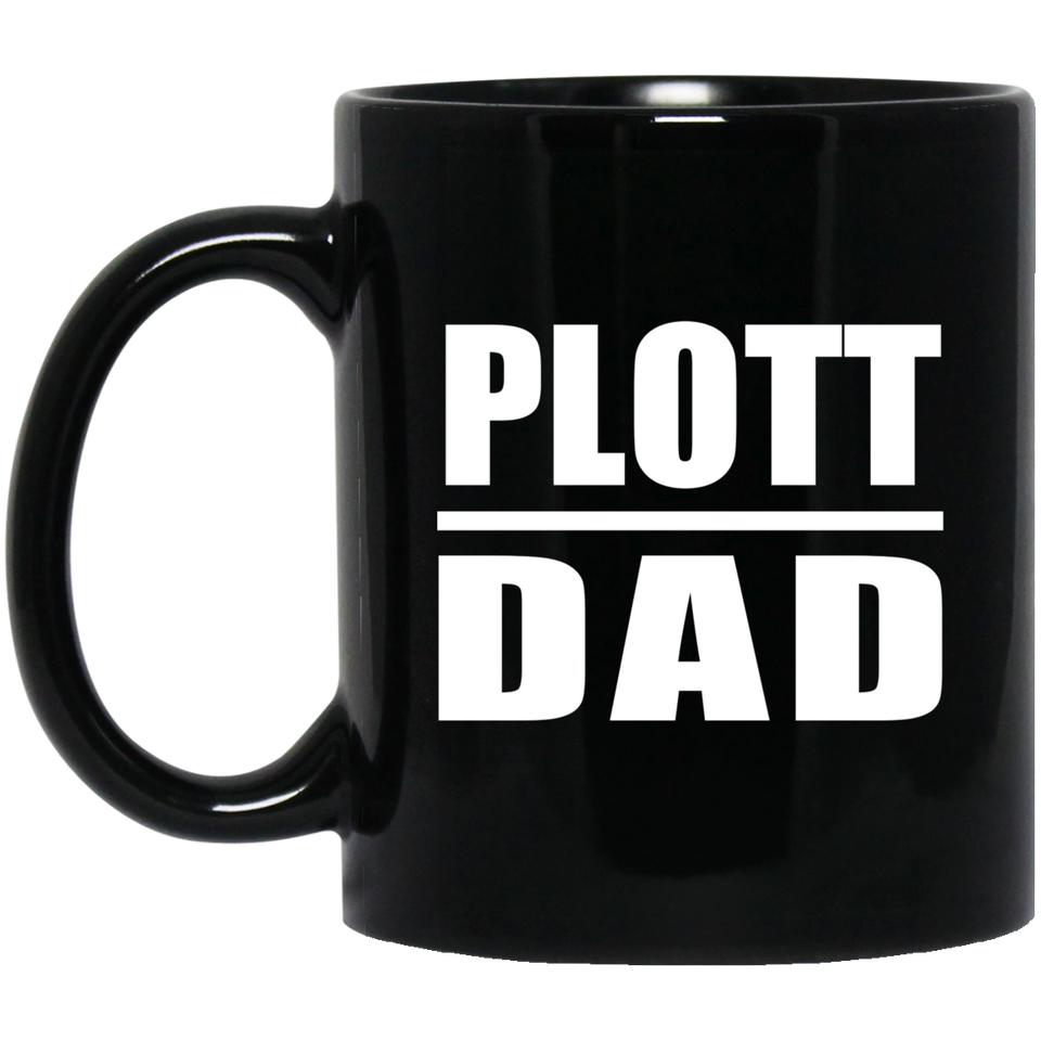 Plott Dad - 11oz Coffee Mug Black