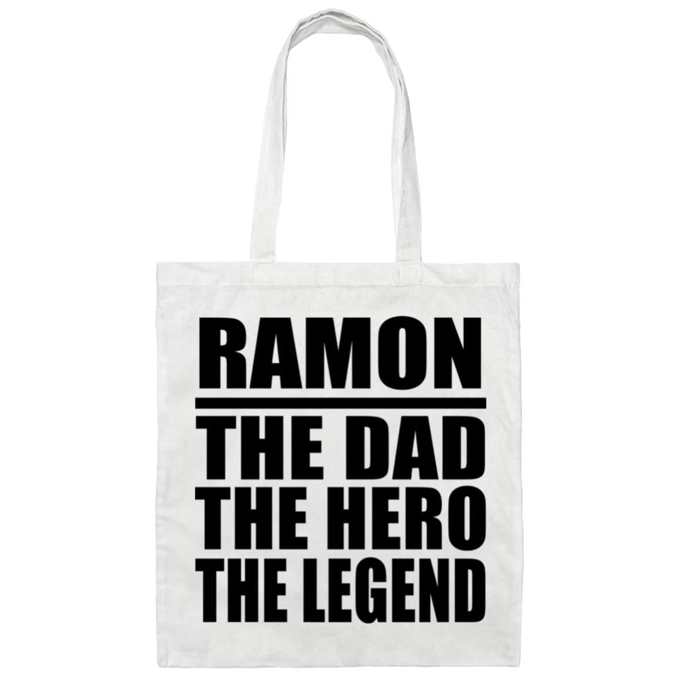Ramon The Dad The Hero The Legend - Tote Bag White