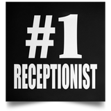 Number One #1 Receptionist - Poster Square