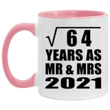 8th Anniversary Square Root of 64 Years As Mr & Mrs 2021 - 11oz Accent Mug Pink