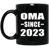 Oma Since 2023 - 11oz Coffee Mug Black