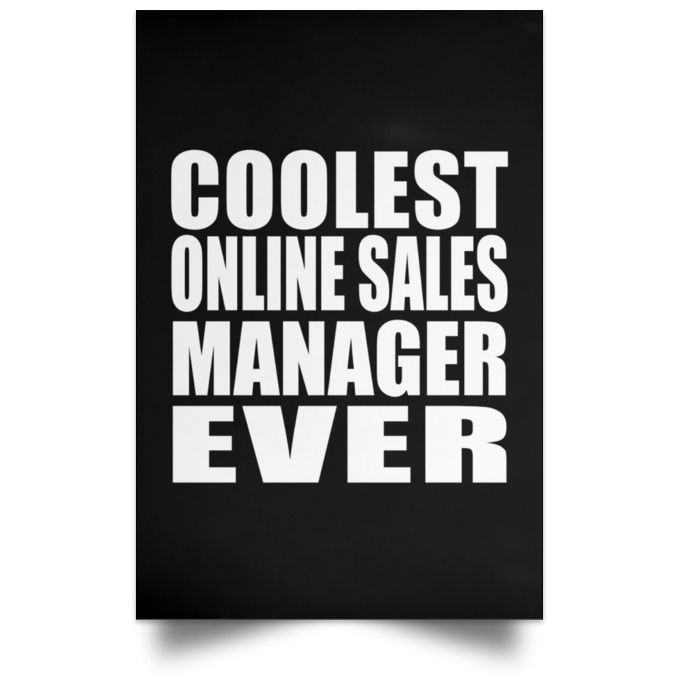 Coolest Online Sales Manager Ever - Poster Portrait