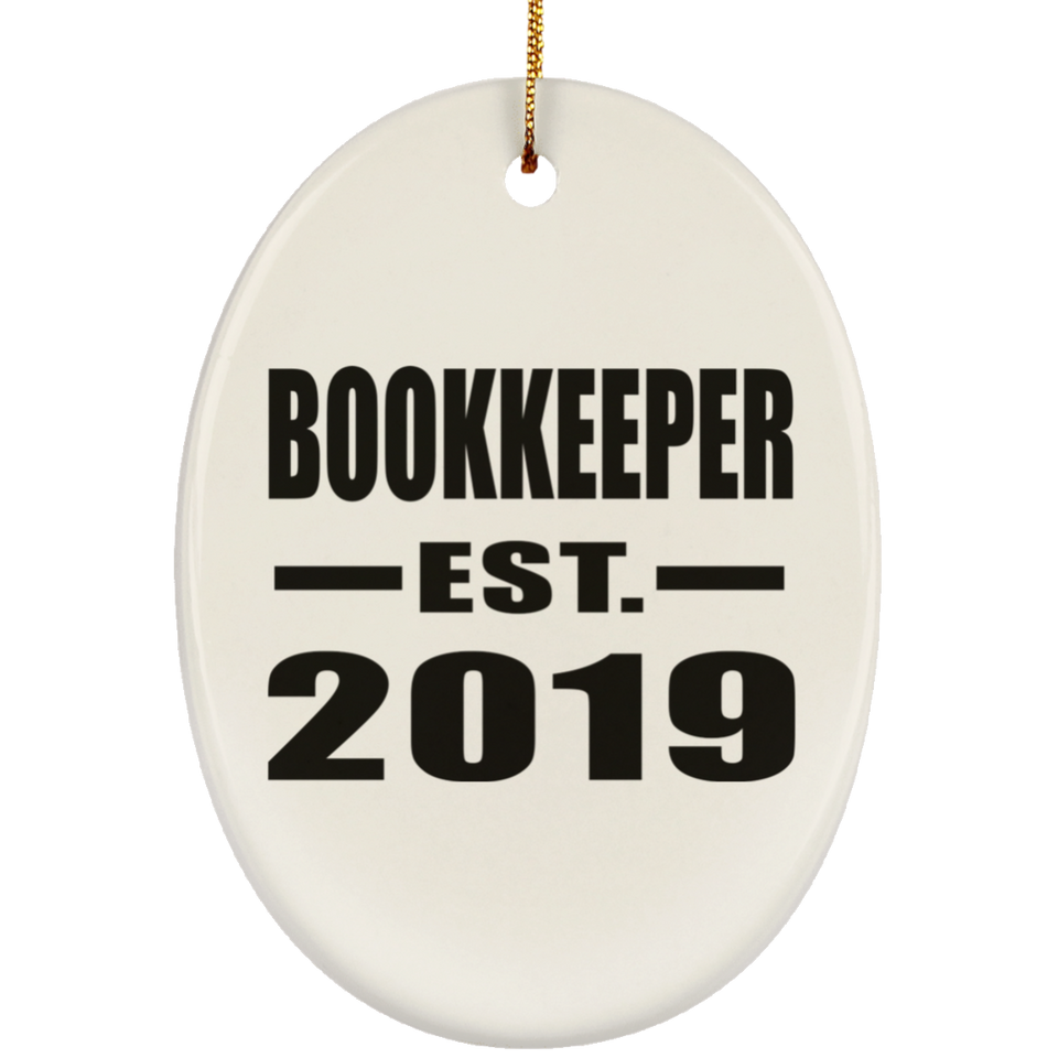 Bookkeeper Established EST. 2019 - Oval Ornament