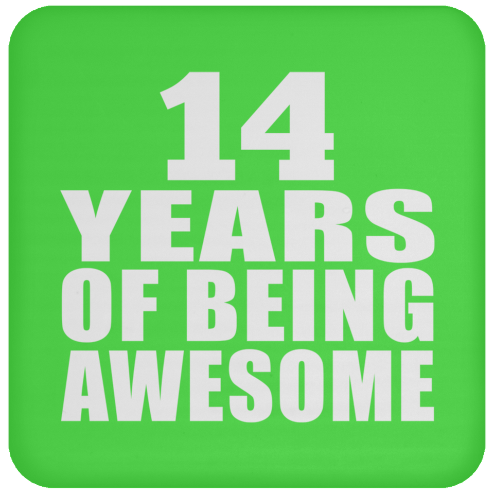 14th Birthday 14 Years Of Being Awesome - Drink Coaster