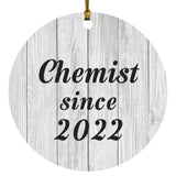 Chemist Since 2022 - Circle Ornament F