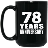 78th Anniversary 78 Years - 15 Oz Coffee Mug Black