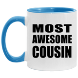 Most Awesome Cousin - 11oz Accent Mug Blue