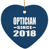 Optician Since 2018 - Heart Ornament