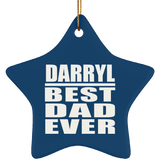 Darryl Best Dad Ever - Star Ornament