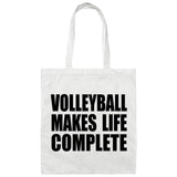 Volleyball Makes Life Complete - Tote Bag White