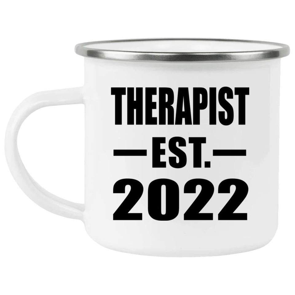 Therapist Established EST. 2022 - 12oz Camping Mug