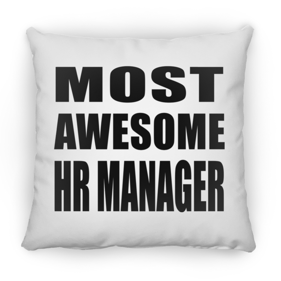 Most Awesome Hr Manager - Throw Pillow