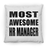 Most Awesome Hr Manager - Throw Pillow