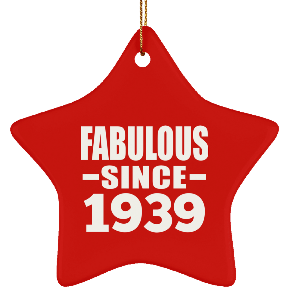 85th Birthday Fabulous Since 1939 - Star Ornament
