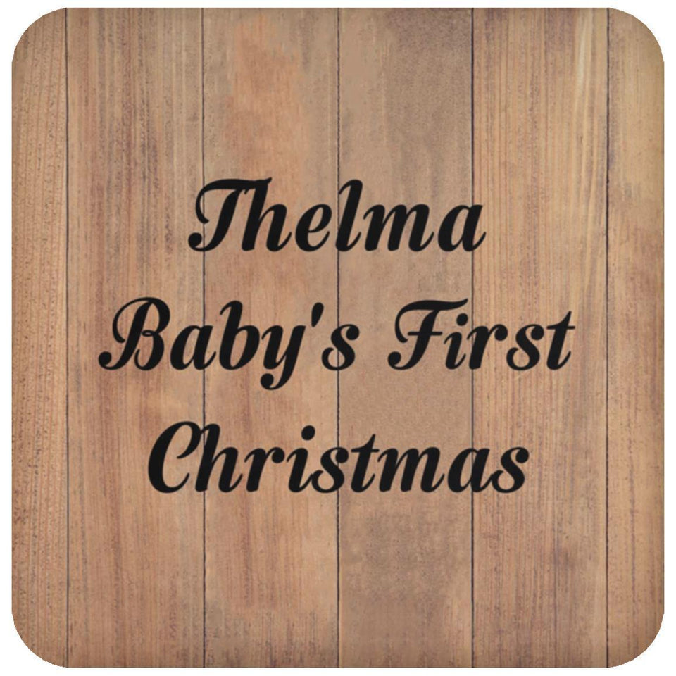 Thelma Baby's First Christmas - Drink Coaster C