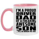 Proud Driver Dad Of Awesome Son - 11oz Accent Mug Pink