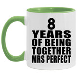 8th Anniversary 8 Years Of Being Mrs Perfect - 11oz Accent Mug Green