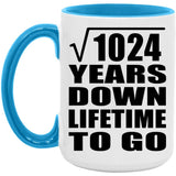 32nd Anniversary Square Root of 1024 Years Lifetime To Go - 15oz Accent Mug Blue