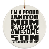 Proud Janitor Mom Of Awesome Son - Circle Ornament