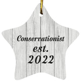 Conservationist Established Est. 2022 - Star Ornament F