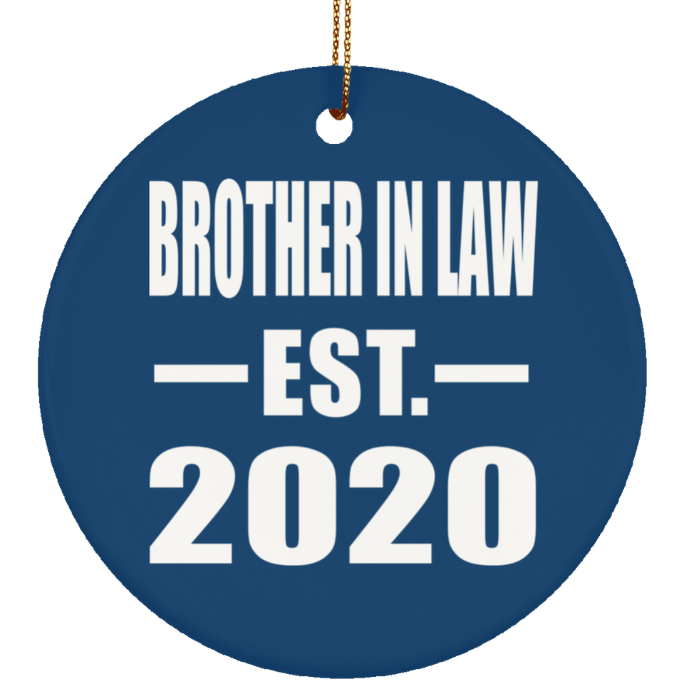 Brother In Law Established EST. 2020 - Circle Ornament