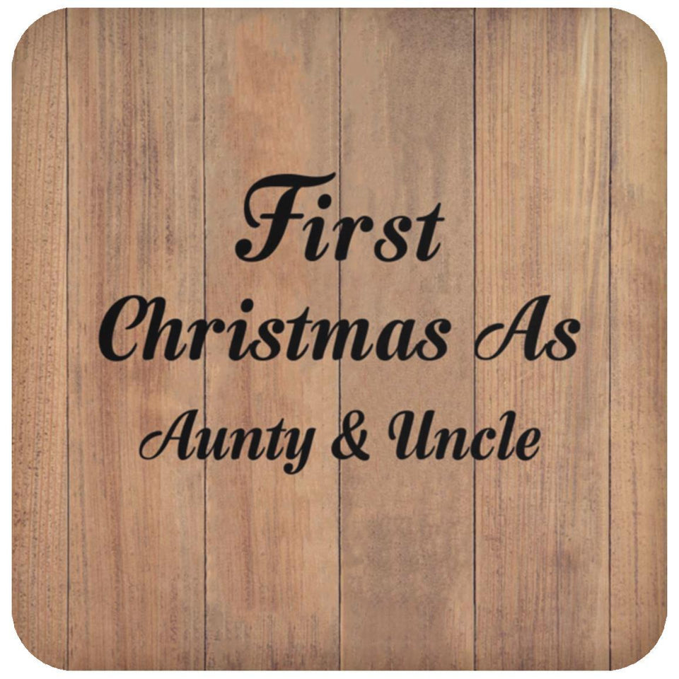 First Christmas As Aunty & Uncle - Drink Coaster C