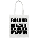 Roland Best Dad Ever - Tote Bag White