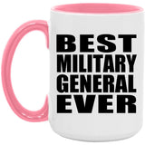 Best Military General Ever - 15oz Accent Mug Pink