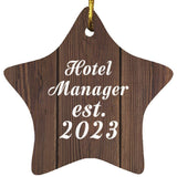 Hotel Manager Established Est. 2023 - Star Ornament D