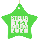 Stella Best Mum Ever - Star Ornament