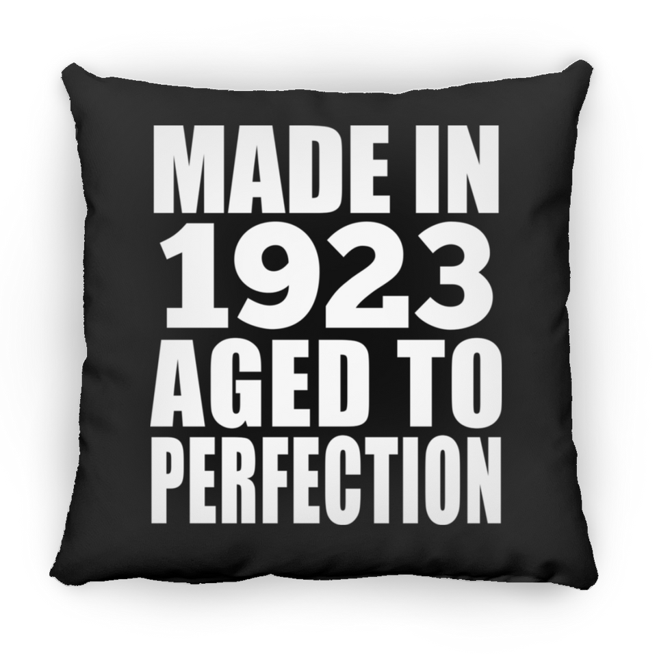 101st Birthday Made In 1923 Aged to Perfection - Throw Pillow Black