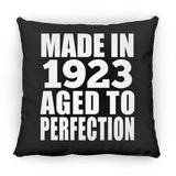 101st Birthday Made In 1923 Aged to Perfection - Throw Pillow Black